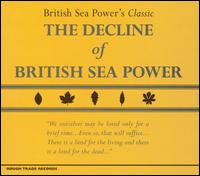 British Sea Power - The Decline of British Sea Power lyrics