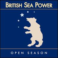 British Sea Power - Open Season lyrics