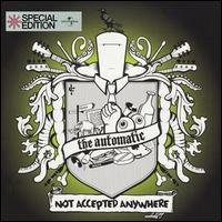 The Automatic - Not Accepted Anywhere lyrics