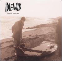 Idlewild - Hope Is Important lyrics