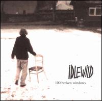 Idlewild - 100 Broken Windows lyrics