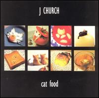 J Church - Cat Food lyrics