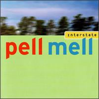 Pell Mell - Interstate lyrics