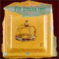 The Sonora Pine - Sonora Pine II lyrics