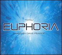 Dave Pearce - Total Euphoria lyrics