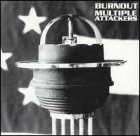 Burnout - Multiple Attackers lyrics