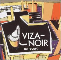 Viza-Noir - No Record lyrics
