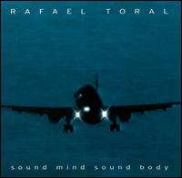 Rafael Toral - Sound Mind Sound Body [Drag City/Moikai] lyrics