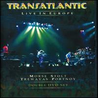 Transatlantic - Live in Europe [With DVD] lyrics