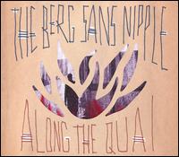 Berg Sans Nipple - Along the Quai lyrics