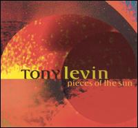 Tony Levin - Pieces of the Sun lyrics