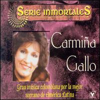 Carmina Gallo - Gran Musica Colombiana Por la Mejor Soprano lyrics