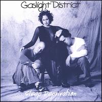 Gaslight District - Sleep Deprivation lyrics