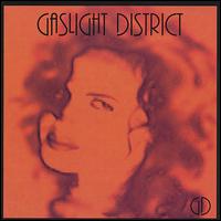 Gaslight District - GD lyrics