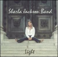 Sharla Jackson Band - Light lyrics