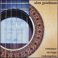 Alan Goodman - Romance Revenge Redemption lyrics