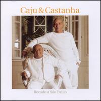Caju & Castanha - Recado a Sao Paulo lyrics