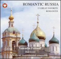 Valentine Fetisoff - Romantic Russia lyrics