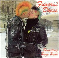 Funeral Dress - Singalong Pogo Punk lyrics
