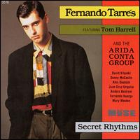 Fernando Tarres - Secret Rhythms lyrics