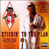 E.B. Daddy of Da Hood - Stickin' to the Plan, Vol. 1 lyrics