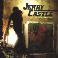 Jerry Castle - Back Side of Down lyrics
