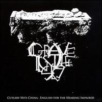 Grave in the Sky - Cutlery Hits China: English for the Hearing Impared lyrics