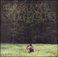 The Cave Singers - Invitation Songs lyrics