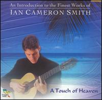 Ian Cameron Smith - A Touch of Heaven lyrics