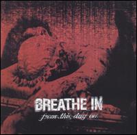 Breathe In - From This Day On lyrics