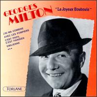Milton C. George - Le Joyeux Bouboule lyrics