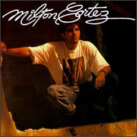 Milton Cortes - Milton Cortez lyrics