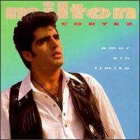 Milton Cortes - Amor Sin Limites lyrics