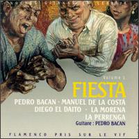 Pedro Bacan - Noches Gitanes: Fiesta, Vol. 1 lyrics