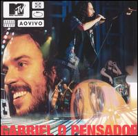 Gabriel O Pensador - MTV Ao Vivo [live] lyrics