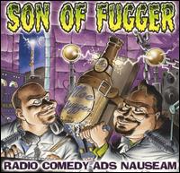 Friggen Comedy Network - Son of Fugger: Radio Comedy Ads Nauseam lyrics