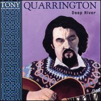 Tony Quarrington - Deep River lyrics