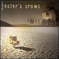 Jester's Crown - Away lyrics