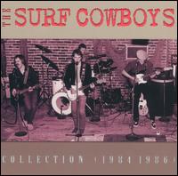 The Surf Cowboys - Collection [1984-1986] lyrics
