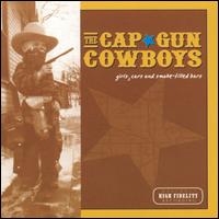 Cap Gun Cowboys - Girls, Cars and Smoke Filled Bars lyrics