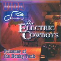 Electric Cowboys - Prisoners of the Honky Tonk lyrics