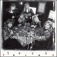 Cowboy's Nightmare - Luck lyrics