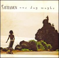 Sashamon - One Day Maybe lyrics