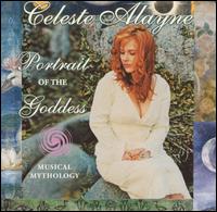 Celeste Alayne - Portrait of the Goddess lyrics