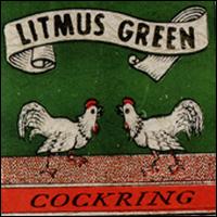 Litmus Green - Cockring lyrics