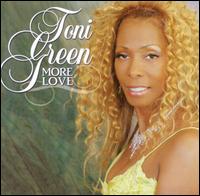 Toni Green - More Love lyrics