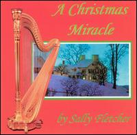 Sally Fletcher - A Christmas Miracle lyrics