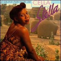 Cella Stella - Le Grand Parcours De Cella Stella lyrics