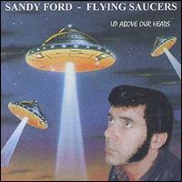 Flying Saucers - Up Above Our Heads lyrics