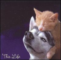 Cats and Dogs - This Life lyrics